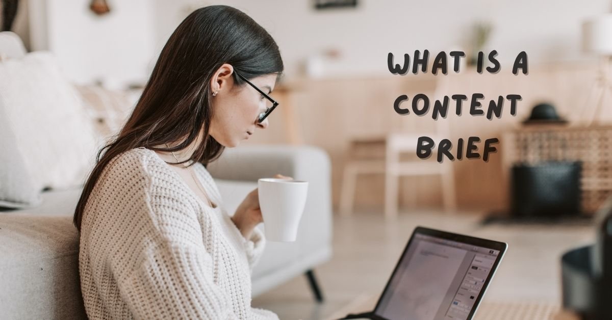What Is a Content Brief